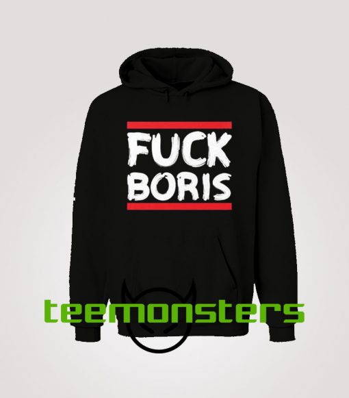 Fuck Boris Hoodie