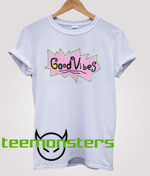 Good Vibes Rugrats Style T-Shirt