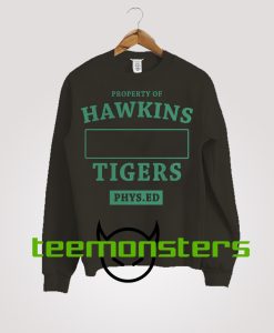 Hawkins Phys Ed Tigers Stranger Things Sweatshirt