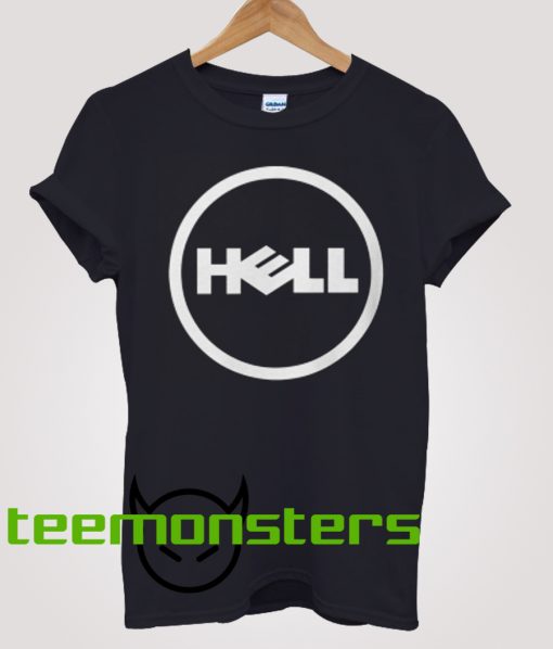 Hell Inspired By Dell T-Shirt