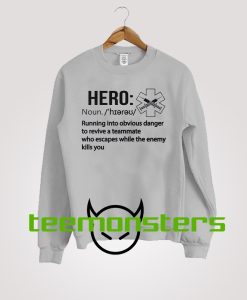 Hero Sweatshirt