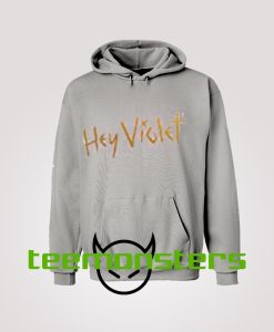 Hey Violet Hoodie