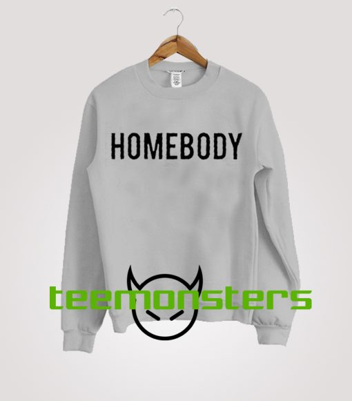 Homebody Sweatshirt