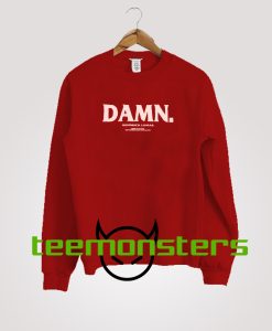 Kendrick Lamar Damn Sweatshirt