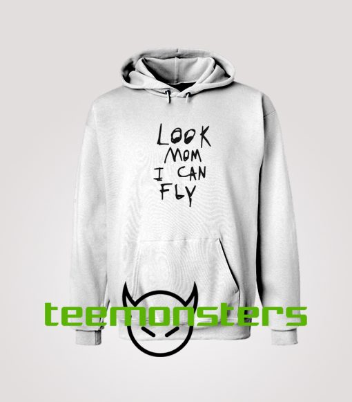 Look Mom I Can Fly Hoodie