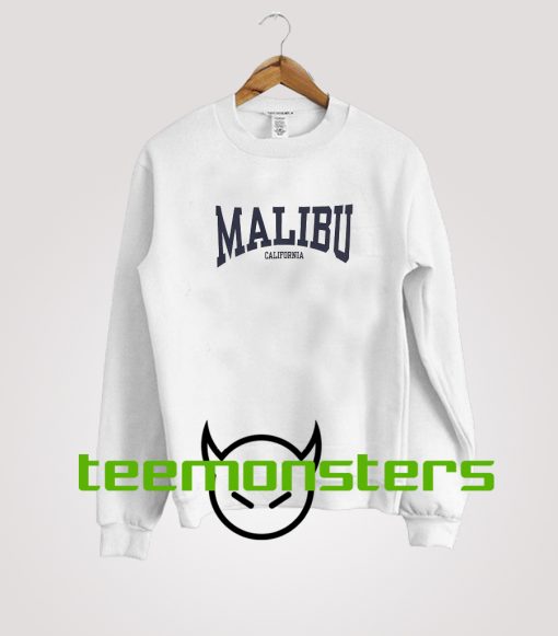 Malibu California Sweatshirt