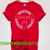 Mom Number 1 Mother Day T-Shirt