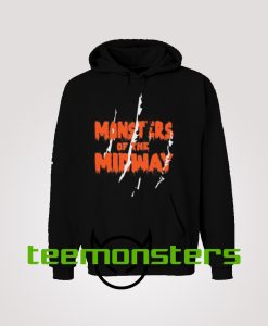 Monsters Of The Midway Hoodie