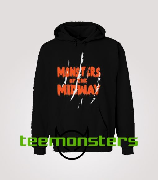 Monsters Of The Midway Hoodie