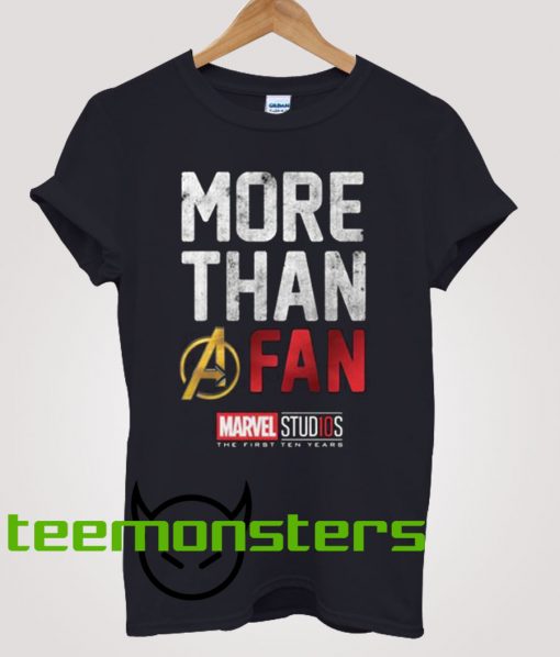 More Than Fan T-shirt