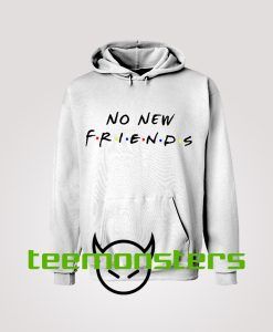 No New Friends TV Shows Hoodie