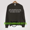 Post Malone Lyric Sweatshirt