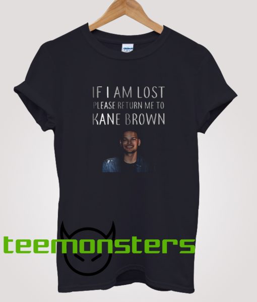 Return Me To Kane Brown T-Shirt