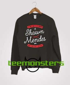 Shawn Mendes Best Mistake Sweatshirt