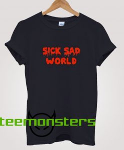 Sick Sad World T-shirt