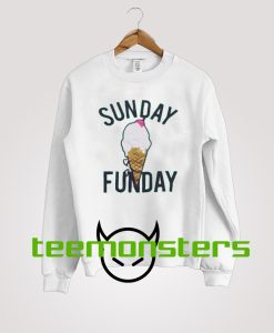 Sunday Funday Ice Cream Sweatshirt