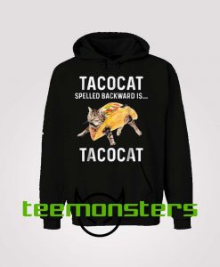 Tacocat Spelled Backward is Tacocat Hoodie