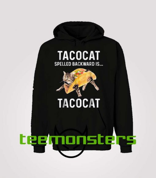 Tacocat Spelled Backward is Tacocat Hoodie