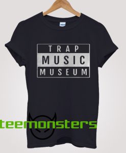 Trap Music Museum T-shirt