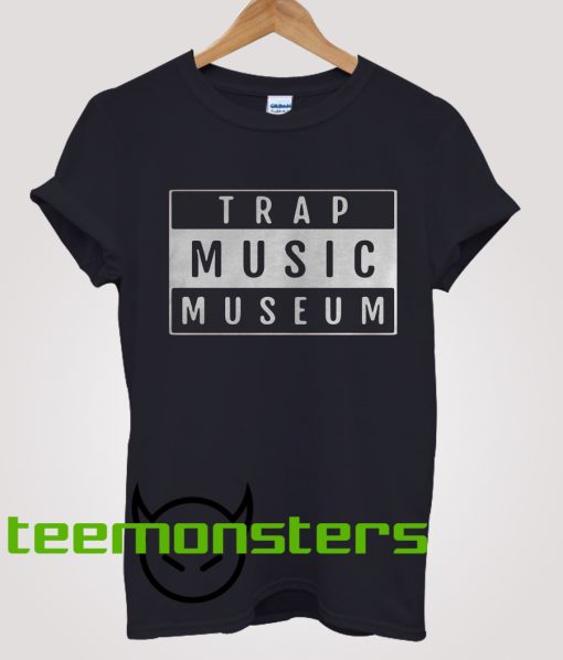 Trap Music Museum T-shirt