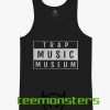 Trap Music Museum Tanktop