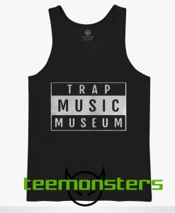 Trap Music Museum Tanktop