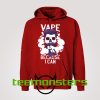 Vape Because I Can Hoodie