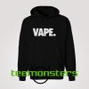 Vape. Hoodie