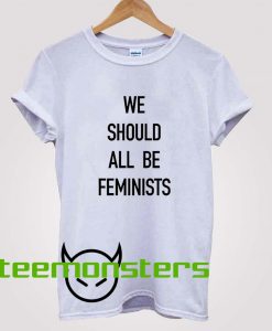 We Should All Be Feminists Camille Rowe T-Shirt