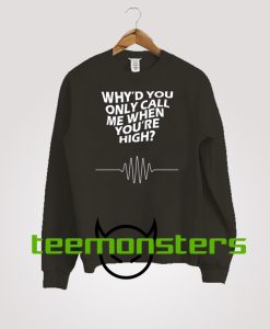 Why You Only Sweatshirt