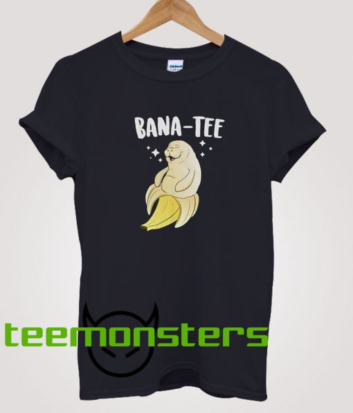 Bana-Tee T-Shirt