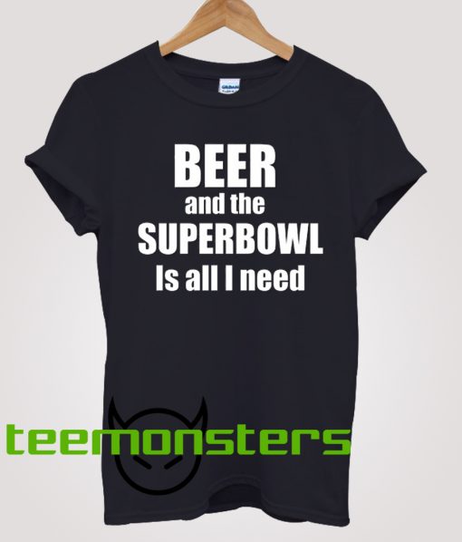 Beer and the Super Bowl T-Shirt