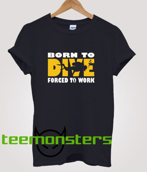 Born To Dive T-Shirt