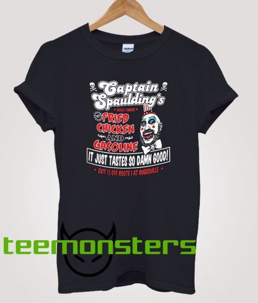 Captain Spaulding Fried Chicken And Gasoline World Famous T-Shirt