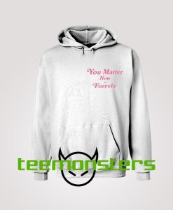 Demetrius Harmon You Matter Now And Forever Patch Hoodie