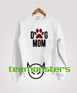 Dog Mom Paws Sweatshirt