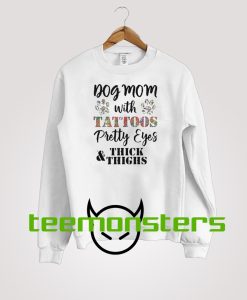 Dog Mom With Tattoos Sweatshirt