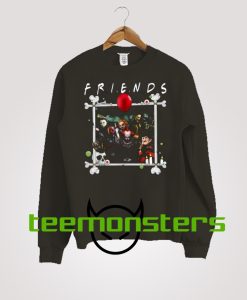 Friends IT Pennywise Halloween Sweatshirt