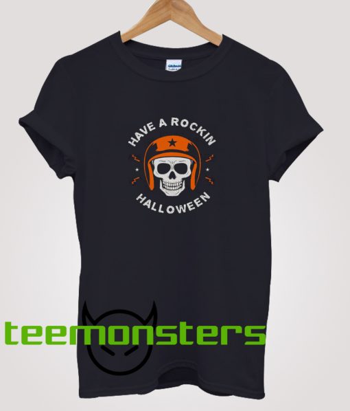 Have A Rocking Halloween T-Shirt