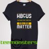 Hbcus Southwestern Christian College Matters T-shirt