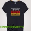 I Don't Give A Schnitzel T-shirt