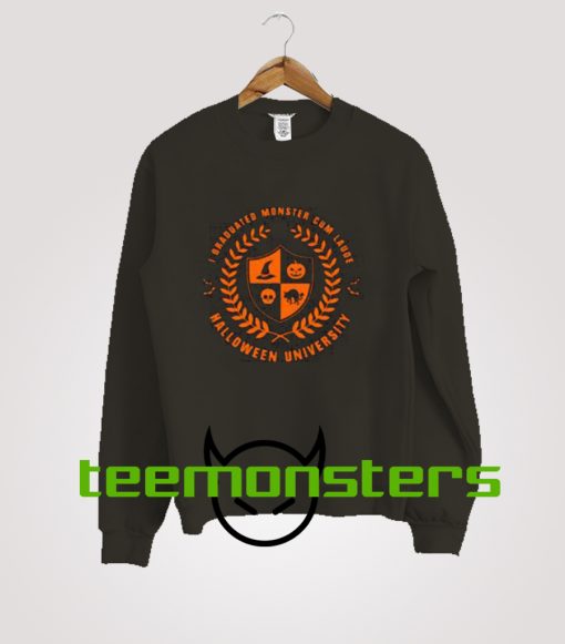 I Graduated Monster Cum Laude Halloween University Sweatshirt