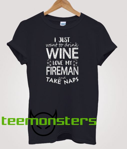 I Just Want To Drink Wine T-Shirt