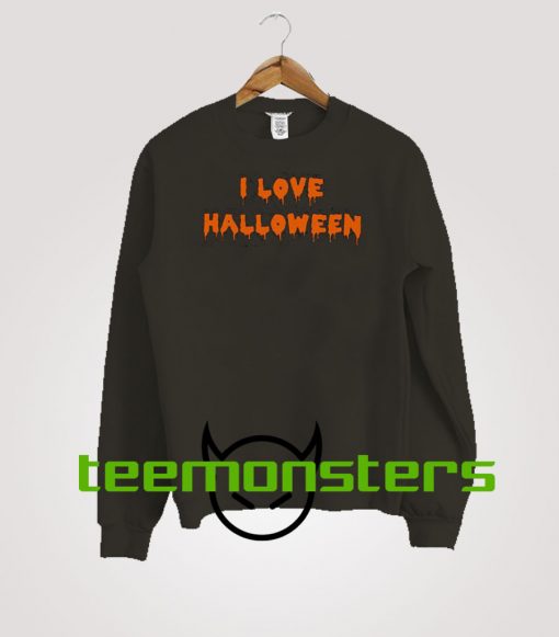 I love Halloween Sweatshirt