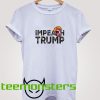 Impeach Trump Laugh T-Shirt