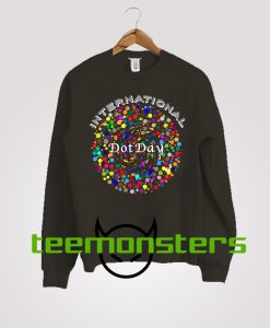 International Dot Day Sweatshirt