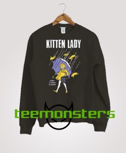 Kitten Lady Sweatshirt