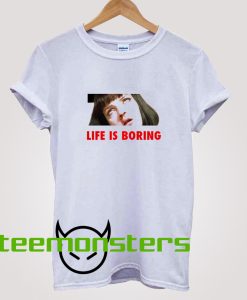 Life Is Boring Mia Wallace Pulp Fiction T-Shirt