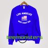 Los Angeles California West Coast USA Sweatshirt