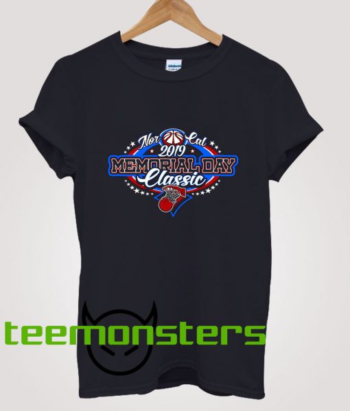 Nor Cal 2019 Memorial Day Classic Basketball T-Shirt